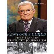 Kentucky Cured by Smith, Al, 9781609497903