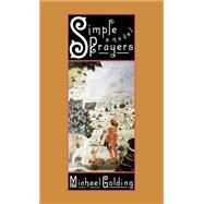 Simple Prayers by Golding, Michael, 9780446517904