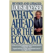 Whats Ahead Econmp by Rukeyser, Louis, 9780671557904