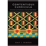 Contentious Curricula by Binder, Amy J., 9780691117904