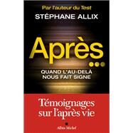 Aprs... by Stphane Allix, 9782226397904