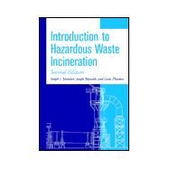 Introduction to Hazardous Waste Incineration by Santoleri, Joseph J.; Reynolds, Joseph; Theodore, Louis, 9780471017905