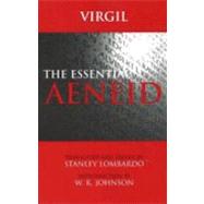 The Essential Aeneid by Virgil; Lombardo, Stanley, 9780872207905