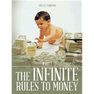 The Infinite Rules to Money by Hairston, Lisa Lee, 9781490727905