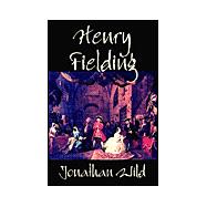 Jonathan Wild by Fielding, Henry, 9781592247905