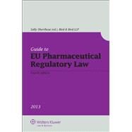 Guide to Eu Pharmaceutical Regulatory Law by Shorthose, Sally; Bird & Bird Llp, 9789041147905