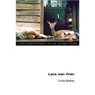 Lars von Trier by Badley, Linda, 9780252077906