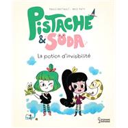Pistache et la potion d'invisibilit by Paule Battault, 9782035997906