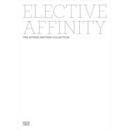 Elective Affinity by Grether, Esther (ART); Stremmel, Kerstin; Hollmann, Hans (CON), 9783775737906