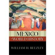 Mexico in World History by Beezley, William H., 9780195337907