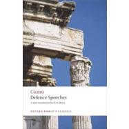 Defence Speeches by Cicero; Berry, D. H., 9780199537907