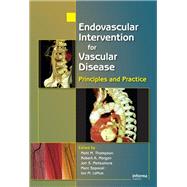 Endovascular Intervention for Vascular Disease by Thompson, Matt M.; Morgan, Robert A.; Matsumura, Jon S.; Sapoval, Marc; Loftus, Ian M., 9780367387907