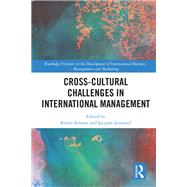 Cross-cultural Challenges in International Management by Jacques Jaussaud; Bruno Amann, 9780367457907
