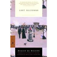 Lost Illusions by de Balzac, Honor; Raine, Kathleen; Howard, Richard, 9780375757907