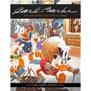 Our Carl Barks Legacy Issue by Barks, Carl; Apgar, Garry; Bergen, Edward; Cowles, Barbora Holan; Cowles, Joseph Robert, 9781502437907