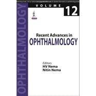Recent Advances in Ophthalmology by Nema, H. V.; Nema, Nitin, 9789351527909