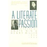 A Literate Passion by Nin, Anais, 9780156527910