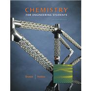 Chemistry For Engineering Students by Brown, Larry; Holme, Tom, 9781439047910
