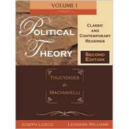 Political Theory Classic and Contemporary Readings by Losco, Joseph; Williams, Leonard A., 9781891487910