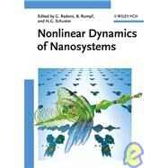 Nonlinear Dynamics of Nanosystems by Radons, Gnter; Rumpf, Benno; Schuster, Heinz Georg, 9783527407910