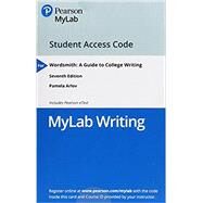MyLab Writing with Pearson eText -- Standalone Access Card -- for Wordsmith A Guide to College Writing by Arlov, Pamela, 9780134807911