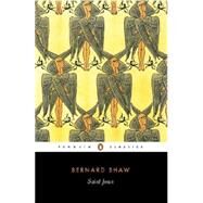 Saint Joan by Shaw, George Bernard; Laurence, Dan H.; Stubbs, Imogen, 9780140437911