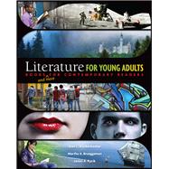 Literature for Young Adults: Books (and More) for Contemporary Readers by Knickerbocker,Joan L., 9781138077911