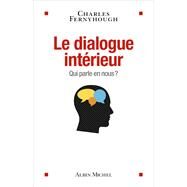 Le Dialogue intrieur by Charles Fernyhough, 9782226397911