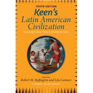 Keen's Latin American Civilization by Buffington, Robert M., 9780367097912