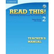 Read This! Level 2 Teacher's Manual with Audio CD: Fascinating Stories from the Content Areas by Daphne Mackey , Alice Savage, 9780521747912