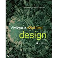 VMware vSphere Design by Guthrie, Forbes; Lowe, Scott; Coleman, Kendrick, 9781118407912