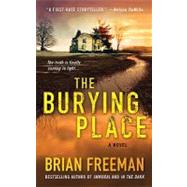 The Burying Place by Freeman, Brian, 9780312537913