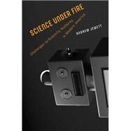 Science Under Fire by Jewett, Andrew, 9780674987913