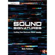 Sound Signatures by Nick Feldman, 9781032577913