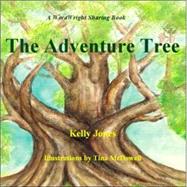 The Adventure Tree by Jones, Kelly, 9781413417913