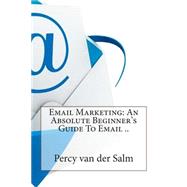Email Marketing by Van Der Salm, Percy B., 9781505277913