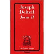 Jsus II by Joseph Delteil, 9782246557913