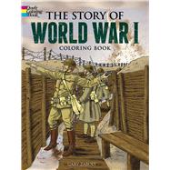 The Story of World War I Coloring Book by Zaboly, Gary, 9780486497914