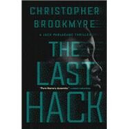 The Last Hack by Brookmyre, Christopher, 9780802127914