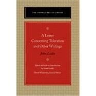 A Letter Concerning Toleration and Other Writings by Locke, John; Goldie, Mark; Womersley, David, 9780865977914
