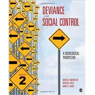 Deviance and Social Control by Inderbitzin, Michelle; Bates, Kristin A.; Gainey, Randy R., 9781506327914