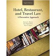 Hotel, Restaurant, and Travel Law by Morris, Karen L.; Ohlin, Jane Boyd; Sliger, Sten T., 9781524907914