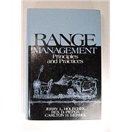 Range Management : Principles and Practices by Jerry L. Holechek, 9780137527915