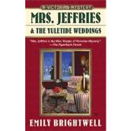 Mrs. Jeffries and the Yuletide Weddings by Brightwell, Emily, 9780425237915