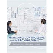 Managing, Controlling, and Improving Quality, 1st Edition by Montgomery, Douglas C.; Jennings, Cheryl L.; Pfund, Michele E., 9780471697916