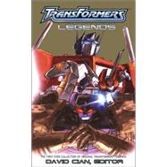 The Transformers Legends by David Cian; Steven A. Roman, 9780743497916