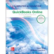 Computer Accounting with Quickbooks Online: A Cloud Based Approach by Carol Yacht and Matthew Lowenkron, 9781260247916