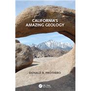 California's Amazing Geology by Prothero; Donald R., 9781498707916