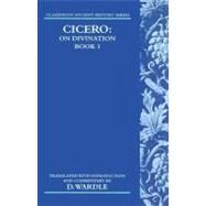 Cicero on Divination Book 1 Book 1 by Wardle, David, 9780199297917