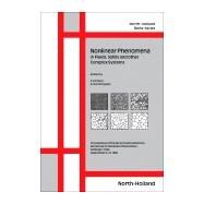 Nonlinear Phenomena in Fluids, Solids and Other Complex Systems : Proceedings of the 2nd Latin American Workshop on Nonlinear Phenomena, Santiago, Chile, 6-14 September, 1990 by Latin American Workshop on Nonlinear Phenomena 1990 (Santiago, Chile); Nachtergaele, Bruno; Cordero, Patricio; Benguria, Rafael D.; Nachtergaele, Bruno; Fundacion Andes (Chile), 9780444887917